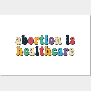 Abortions is healthcare Posters and Art